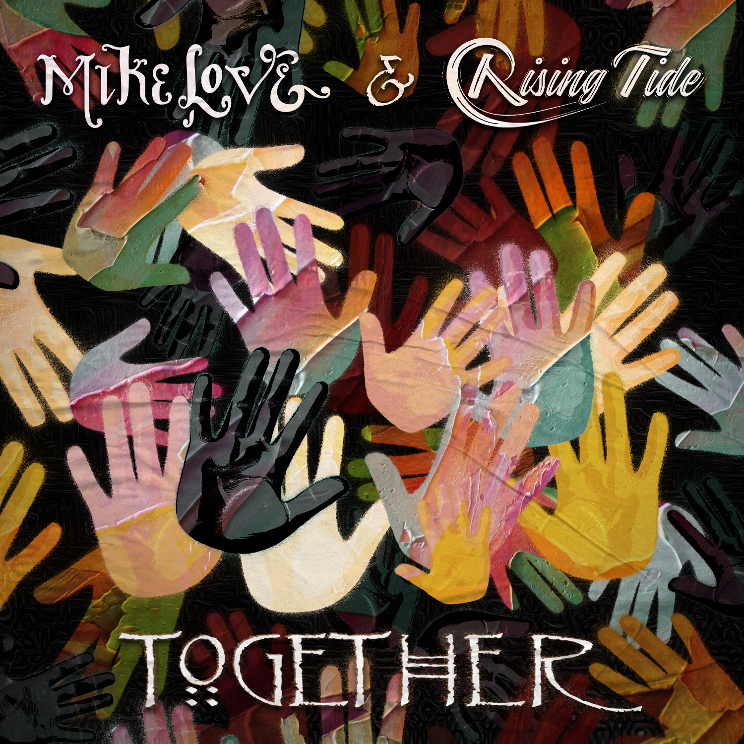 Mike Love & Rising Tide - Together